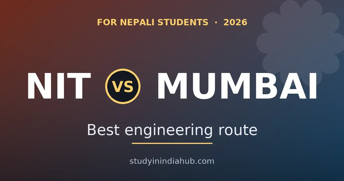 NIT vs University of Mumbai: Engineering institute for Nepali Students (2026)